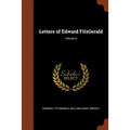 Letters of Edward FitzGerald; Volume II