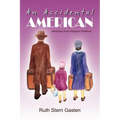 An Accidental American