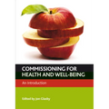 Commissioning for Health and Well-Being: An Introduction