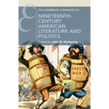 The Cambridge Companion to Nineteenth-Century American Literature and Politics
