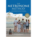 The Metronome Method: A Fun Approach to Succession and Estate Planning for Family Enterprises