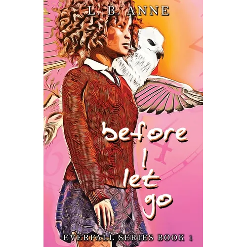 Before I Let Go