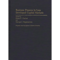 Business Finance in Less Developed Capital Markets