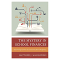 Mystery in School Finances: Discovering Answers in Community-Based Budgeting