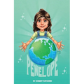 Penelope Saves The Environment