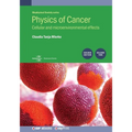 Physics of Cancer: Second edition, volume 2: Cellular and microenvironmental effects
