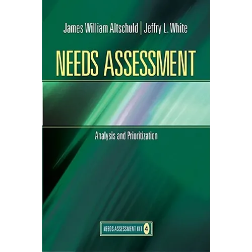 Needs Assessment: Analysis and Prioritization (Book 4)