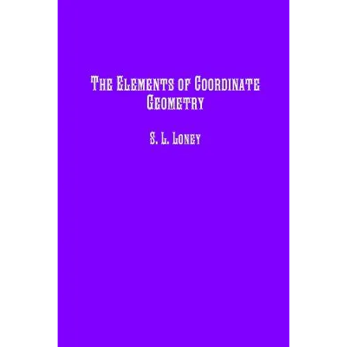 The Elements of Coordinate Geometry
