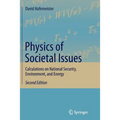 Physics of Societal Issues: Calculations on National Security, Environment, and Energy