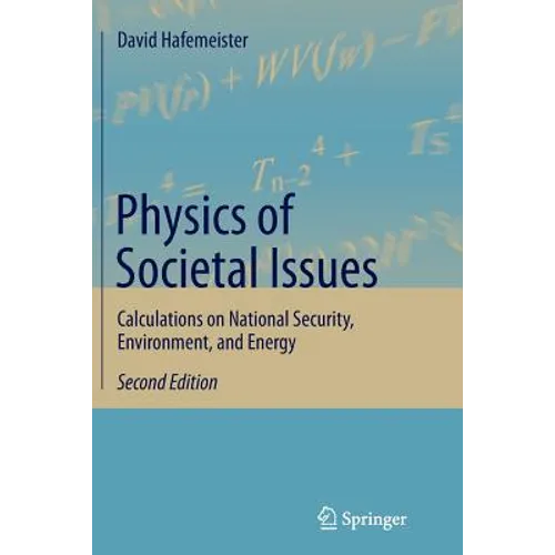 Physics of Societal Issues: Calculations on National Security, Environment, and Energy