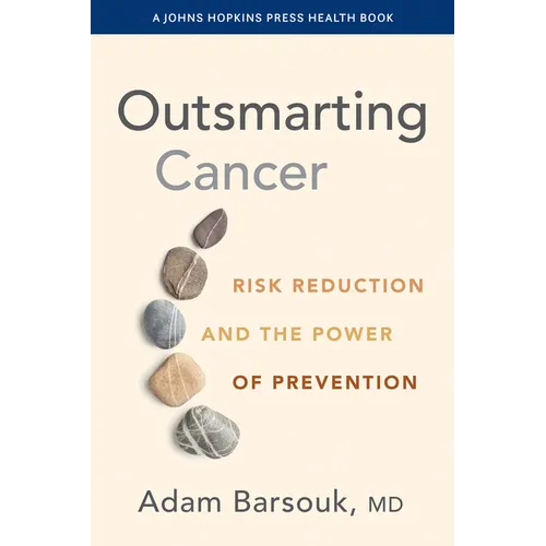 Outsmarting Cancer: Risk Reduction and the Power of Prevention