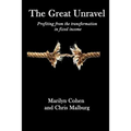 The Great Unravel: Profiting from the transformation in fixed income