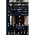 National Incorporation Laws For Trusts