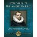 Explorers of the American East: Mapping the World Through Primary Documents