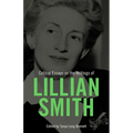 Critical Essays on the Writings of Lillian Smith