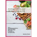 Food Additives and Human Health