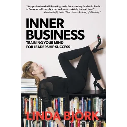 Inner Business: Training Your Mind for Leadership Success