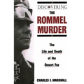 Discovering the Rommel Murder