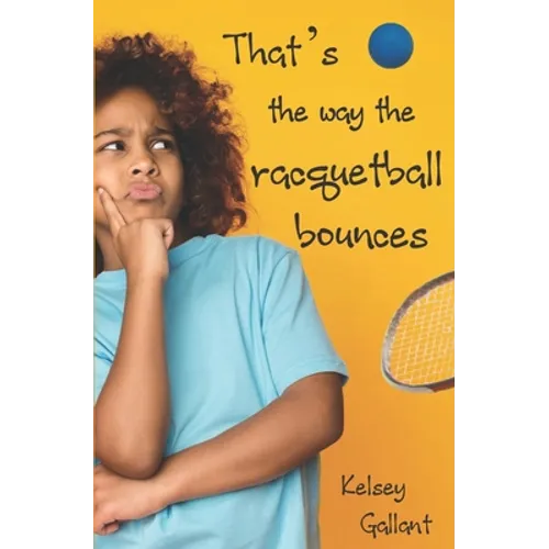 That's The Way The Racquetball Bounces: Library Edition