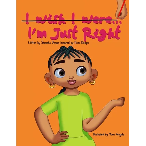 I'm Just Right