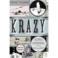 Krazy: George Herriman, a Life in Black and White