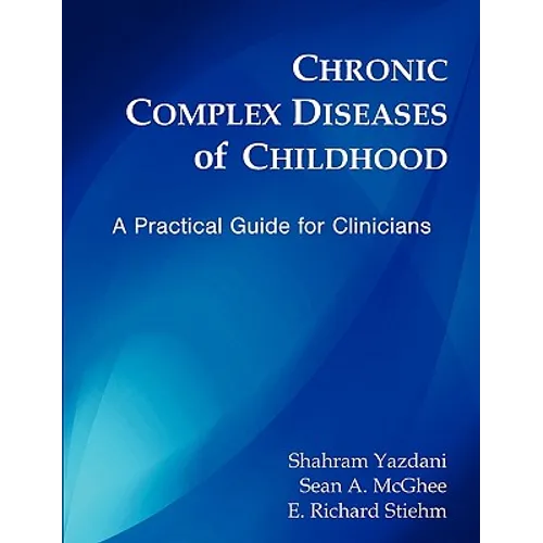 Chronic Complex Diseases of Childhood: A Practical Guide for Clinicians