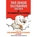 This Senior Sillysaurus and Arya