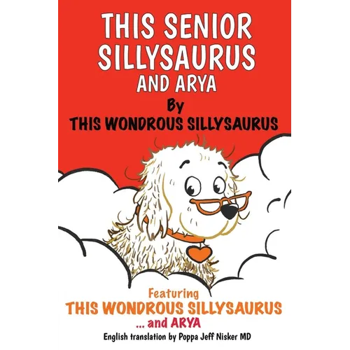 This Senior Sillysaurus and Arya