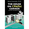 The House on Crash Corner