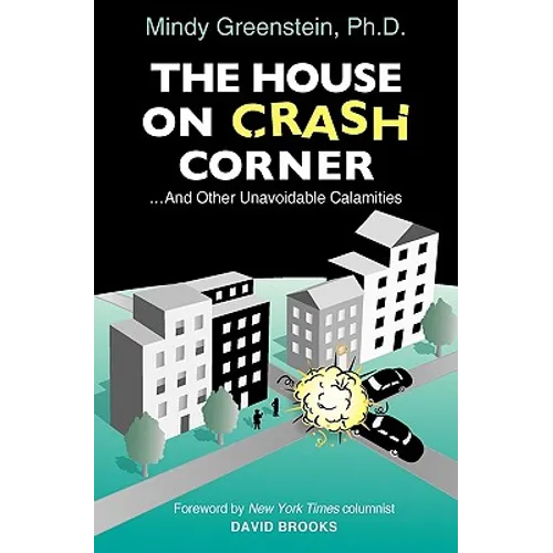 The House on Crash Corner