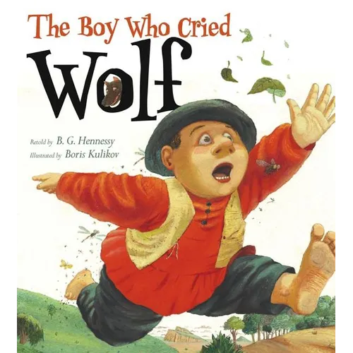 The Boy Who Cried Wolf