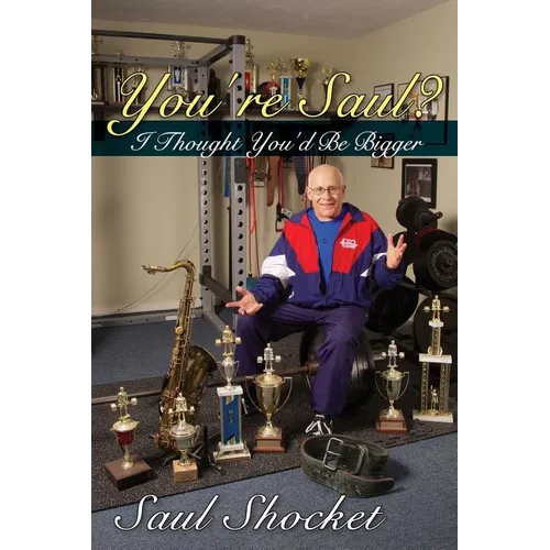 You're SAUL? I Thought You'd Be Bigger