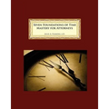 Seven Foundations of Time Mastery for Attorneys