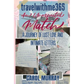 travelwithme365, An Unexpected Match