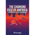 The Changing Face Of America