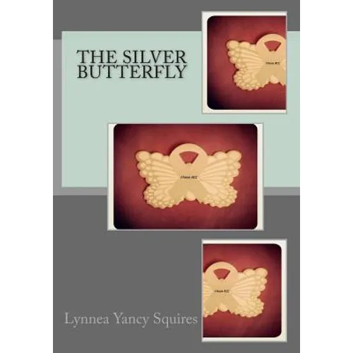 The Silver Butterfly