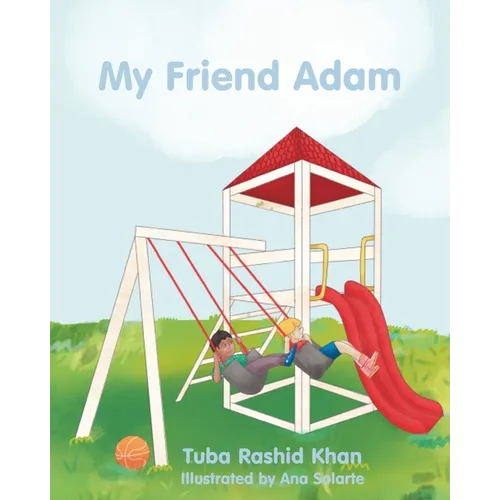 My Friend Adam