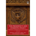 The Presidency and Domestic Policy: Comparing Leadership Styles, FDR to Biden