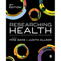 Researching Health: Qualitative, Quantitative and Mixed Methods