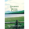 Journey to a Better Land