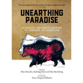 Unearthing Paradise: Montana Writers in Defense of Greater Yellowstone
