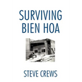 Surviving Bien Hoa