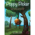 Poppy Picker: A Book About Nose Picking and The Booger Monster