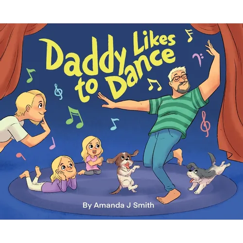 Daddy Likes to Dance