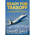Ready For Takeoff - Stories from an Air Force Pilot