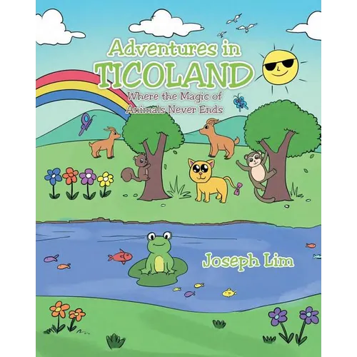 Adventures in Ticoland: Where the Magic of Animals Never Ends
