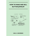 How to Make and Sell Button Jewelry