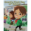 Grant's First Day of School