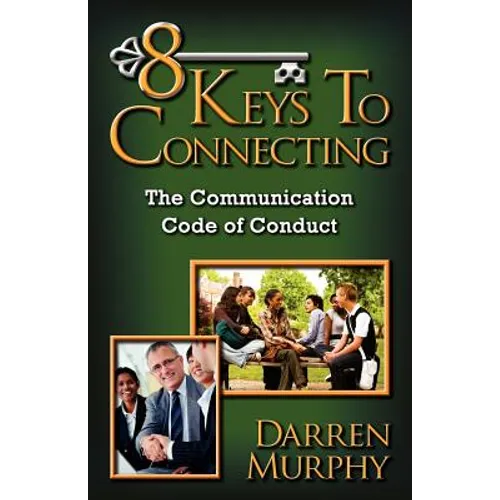 8 Keys To Connecting
