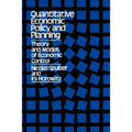 Quantitative Economic Policy and Planning: Theory and Models of Economic Control